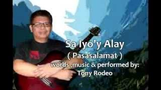 TONY RODEO PASASALAMAT ANG AMING ALAY [upl. by Lidaa]