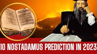 10 Nostradamus Prediction In 2023 [upl. by Aketahs]