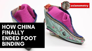 How China Finally Ended Foot Binding [upl. by Erv]