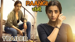 Raangi  Hindi Official Trailer  Trisha  M Saravanan  AR Murugadoss  Eagle Home Entertainments [upl. by Kumar346]