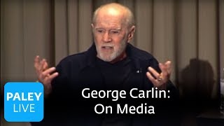 George Carlin  On Media Paley Center 2008 [upl. by Affrica748]