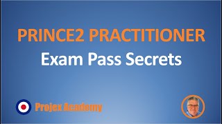 PRINCE2 Practitioner Exam Pass Secrets From A Wizard [upl. by Anivlek]