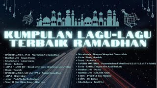 Top Hits Ramadhan  Kompilasi Lagu Untuk Menemani Bulan Suci Ramadhan [upl. by Ava]