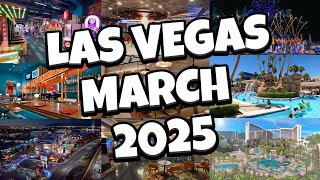 Whats NEW in Las Vegas for MARCH 2025 [upl. by Anaiv362]