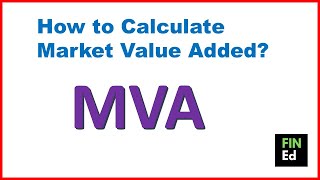 How to calculate market value added  MVA calculation  FINEd [upl. by Aliehs]