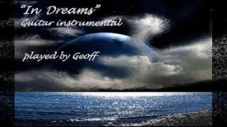 In Dreams Guitar instrumental [upl. by Celestyna]