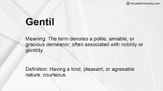 Gentil Meaning [upl. by Nylakcaj687]