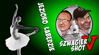 Jezioro łabędzie  Szwagier SHOT 51 [upl. by Gershom]