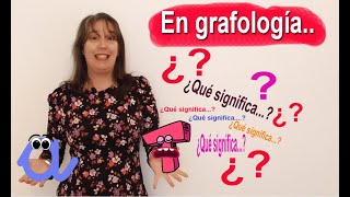 En Grafología ¿qué significa [upl. by Fotina]