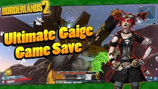 Borderlands 2  My OP8 Ultimate Gaige Game Save [upl. by Chellman]