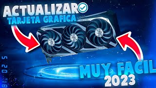 ✅ ACTUALIZAR TARJETA GRÁFICA ✅ WINDOWS 10 8 7 Vista XP ✅ MUY FACIL EN 2023 [upl. by Nytsrik]