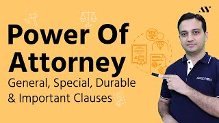 General Power of Attorney amp Special PoA Explained [upl. by Compte458]