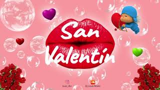 💘 MIX SAN VALENTIN 2021 💘  ESPECIAL 14 DE FEBRERO  Dj Louis [upl. by Koran]