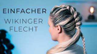 EINFACHE Wikinger Flechtfrisur  TUTORIAL [upl. by Gwynne]