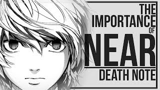 The Importance of Near in Death Note  Death Note Analysis [upl. by Nylkoorb]