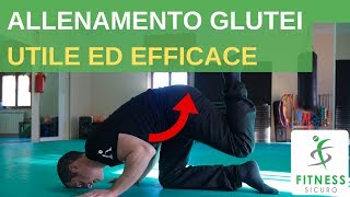 Allenamento GLUTEI UTILE per la SCHIENA MIRATO e SICURO [upl. by Decrem285]