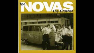 THE NOVAS  the crusher [upl. by Carri]