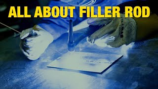 Everything You Need to Know about TIG Filler Rod Eastwood [upl. by Nellir]