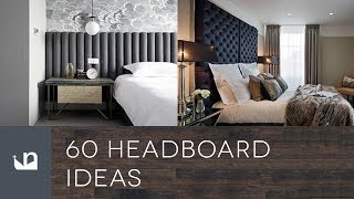 60 Headboard Ideas [upl. by Brynna911]