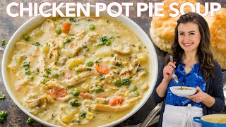 The ULTIMATE CHICKEN POT PIE SOUP  One Pot Comfort Food [upl. by Amick]