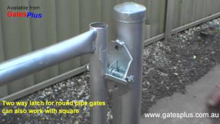 Gate Latch 2 way for round pipe and square [upl. by Korella]