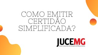 Como emitir Certidão Simplificada JUCEMG   Arantes Serviços Administrativos [upl. by Cestar]