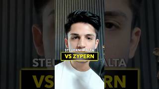 Malta vs Zypern Steuern 🌍❌ [upl. by Accalia532]