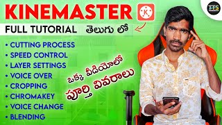 Kinemaster Full Tutorial Explain in Telugu for Beginners [upl. by Notkcorb]