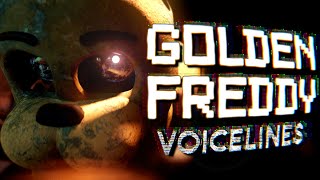 Golden Freddy Voice Lines fanmade voices [upl. by Jeanelle559]