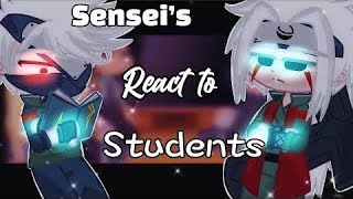 🍥SENSEI‘S REACT STUDENTS🍙 Part 3 🍙🍥 GCRV [upl. by Othilie]