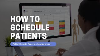 Patient Scheduling  How to Schedule Appointments  PatientStudio [upl. by Werby]