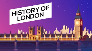 History of London  From Romans to Modern days [upl. by Doralin]