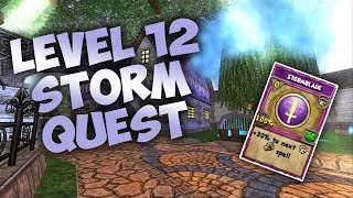 Wizard101 Level 12 Spell Quest  Storm Blade [upl. by Melisse]