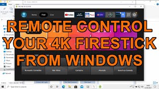 How to Remotely Control your 4K Fire TV Stick From a Windows PC [upl. by Leirda973]