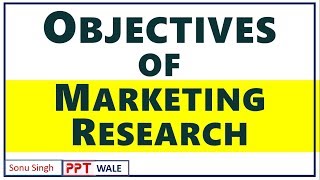 3 OBJECTIVES OF MARKETING RESEARCH IN HINDI  Marketing Research  BBAMBA  ppt [upl. by Broeder]