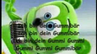 Gummibär song und lyrics [upl. by Boorman]