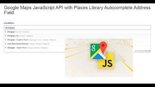 Google Maps JavaScript API with Places Library Autocomplete Address Field [upl. by Yarahs]