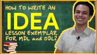 HOW TO WRITE AN IDEA LESSON EXEMPLAR FOR MODULAR AND ONLINE DISTANCE LEARNING TUTORIAL [upl. by Atsirhcal]