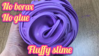 MUST TRY REAL DIY FLUFFY SLIME WITHOUT GLUE No Borax No Cornstarch No Shaving Cream [upl. by Agler499]