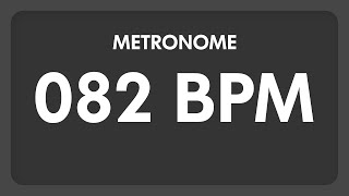 82 BPM  Metronome [upl. by Blainey]