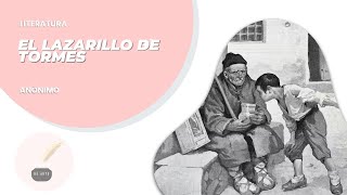 Literatura 12 EL LAZARILLO DE TORMES  RESUMEN COMPLETO  ANÓNIMO [upl. by Hceicjow]