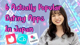 6 Actually Popular Dating Apps in Japan [upl. by Adela428]