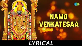 Namo Venkatesaa  Telugu Devotional Lyrical  Lord Balaji  Ghantasala  RBhadriraju [upl. by Starla]