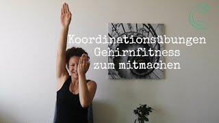 Gehirnfitness 6  Koordinationsübungen ohne Hilfsmittel  Armtraining Gehirnhälften synchronisieren [upl. by Janiuszck]