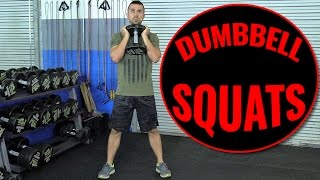 How To Squat Better With Dumbbells [upl. by Harrison]