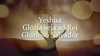 Heloisa Rosa feat Fernandinho  Yeshua Com letra [upl. by Riorsson]