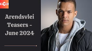 Arendsvlei Teasers June 2024 [upl. by Carlene553]