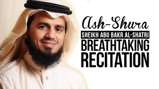 Sheikh Abu Bakr AlShatri  BREATHTAKING [upl. by Studdard]