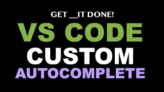 Visual Studio Code  Custom Autocomplete Snippets [upl. by Aynav]