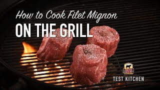 How to Cook Filet Mignon on the Grill [upl. by Krik877]